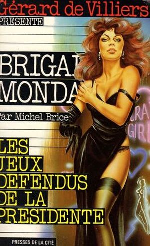 Les Jeux défendus de la présidente