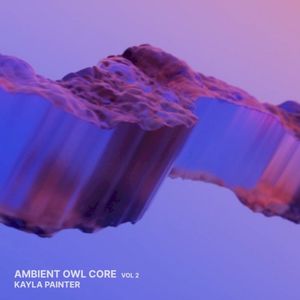 Ambient Owl Core vol. 2 (EP)