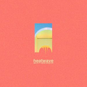 Heatwave (Single)