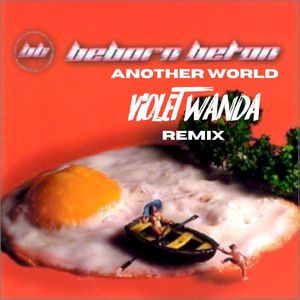 Another World (Violet Wanda remix) (Single)