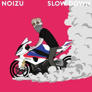 Slow Down (Single)