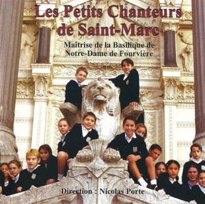 Les Petits Chanteurs De Saint-Marc