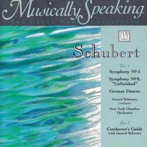 Symphony no. 5 / Symphony no. 8 "Unfinished" / German Dances