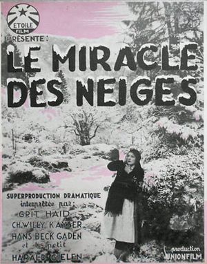 Le miracle des neiges