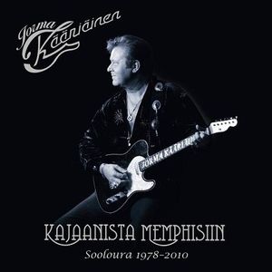 Kajaanista Memphisiin: Sooloura 1978-2010