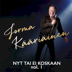 Nyt tai ei koskaan, vol. 1