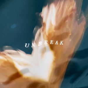 Unbreak (Single)