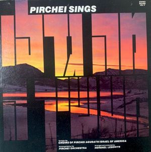 Pirchei Sings 'מה גדלו מעשיך ד