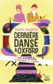 Dernière Danse à Oxford