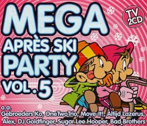 Mega Après Ski Party, Volume 5