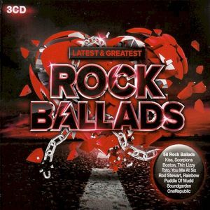 Latest & Greatest: Rock Ballads