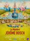 Le Mystère Jérôme Bosch