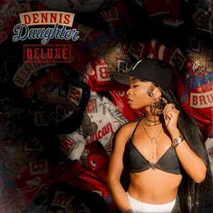 Dennis Daughter (Deluxe)