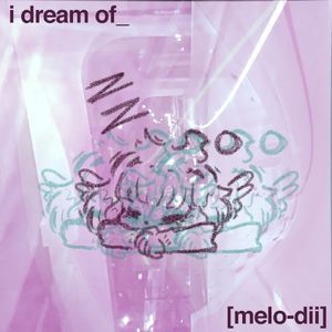 i dream of_ (Single)