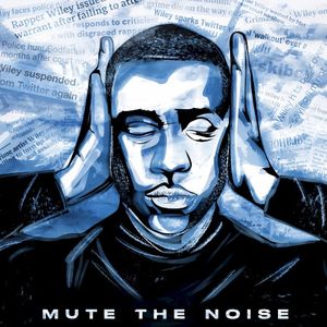 Mute the Noise Freestyle (Single)