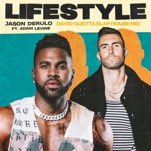 Lifestyle (David Guetta slap house mix)