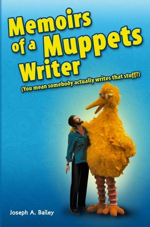 Memoirs of a Muppets Writer