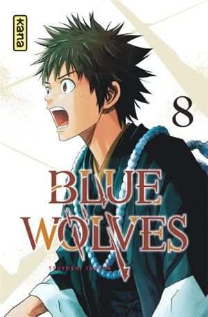 Blue Wolves, tome 8