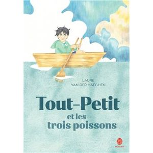 Tout-Petit et les trois poissons