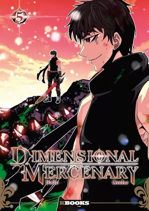 Dimensional Mercenary, tome 5