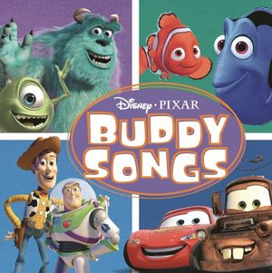 Disney・PIXAR Buddy Songs