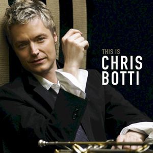 This Is Chris Botti