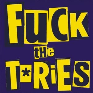 Fuck The Tories (Single)