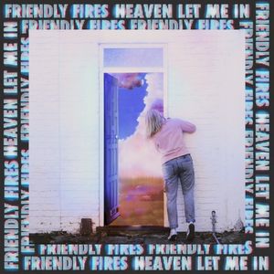 Heaven Let Me In (Single)