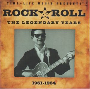 Rock & Roll: The Legendary Years 1961-1964