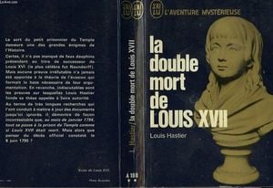 La double mort Louis XVII