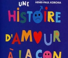 image-https://media.senscritique.com/media/000022225018/0/une_histoire_d_amour_a_la_con.jpg