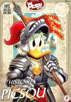 L'Histoire de la Dynastie Picsou 2 - Super Picsou Géant (Hors-Série)
