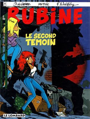 Le Second Témoin - Rubine, tome 3