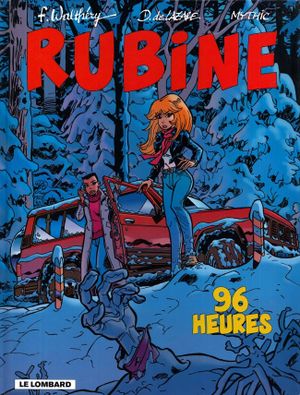 96 heures - Rubine, tome 8