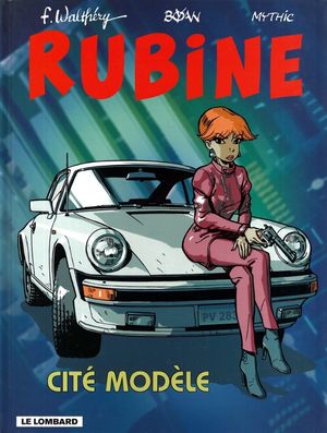 Cité modèle - Rubine, tome 9