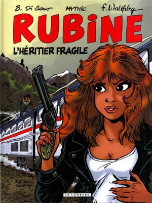 L'Héritier fragile - Rubine, tome 13