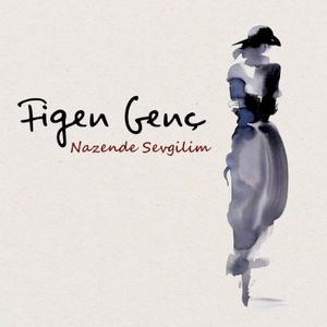 Nazende Sevgilim (Single)