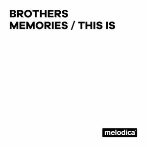 Memories / This Is (Single)