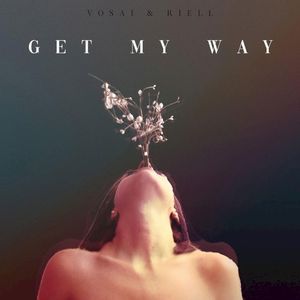 Get My Way (Single)