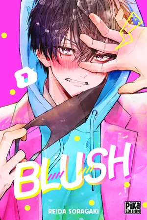 Blush, tome 1