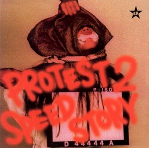 PROTEST 2 SPEED STORY (EP)