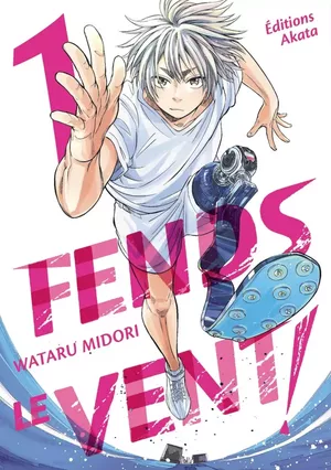 Fends le vent !, tome 1