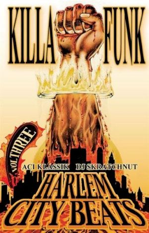 Harlem City Beats Vol. 3: Killa Funk