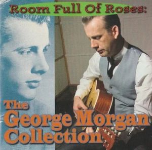 Room Full of Roses: The George Morgan Collection