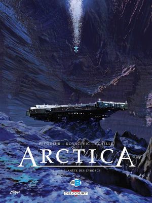 La Planète des cyborgs - Arctica, tome 13