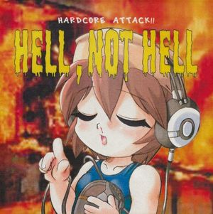 Hell, Not Hell