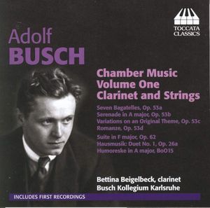 Chamber Music Volume One: Clarinet and Strings