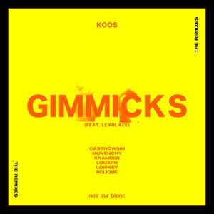 Gimmicks (LOUARN Remix)