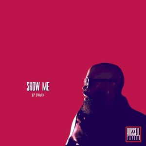 Show Me (EP Deluxe) (EP)