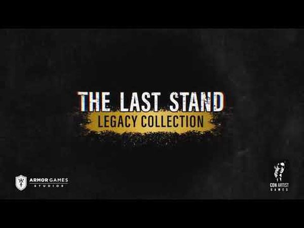 The Last Stand Legacy Collection